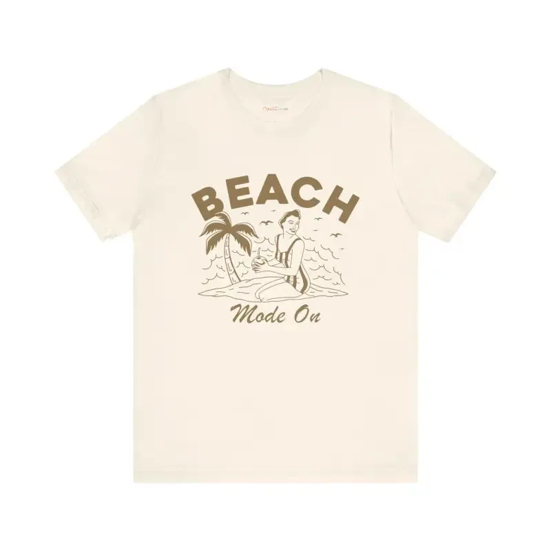 Beach Mode on Ultra Comfy Jersey Short Sleeve Tee