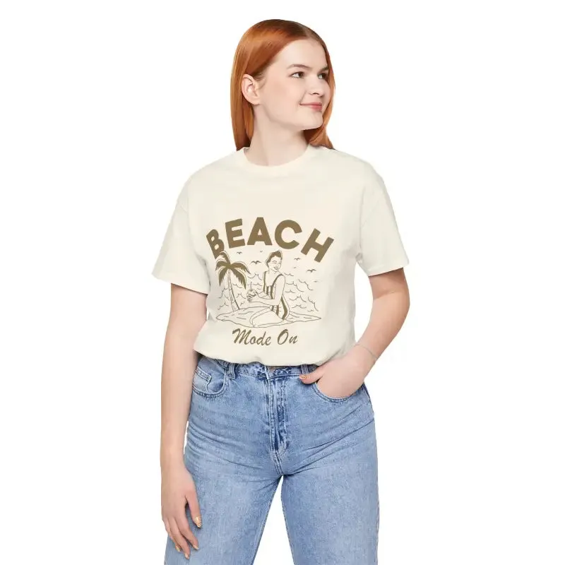 Beach Mode on Ultra Comfy Jersey Short Sleeve Tee