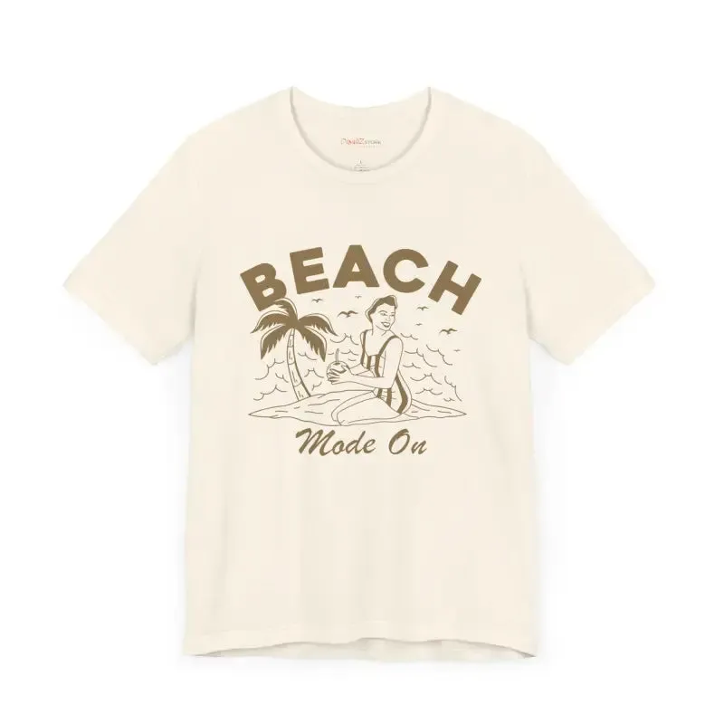 Beach Mode on Ultra Comfy Jersey Short Sleeve Tee