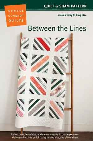 Between The Lines quilt and sham pattern by Denyse Schmidt
