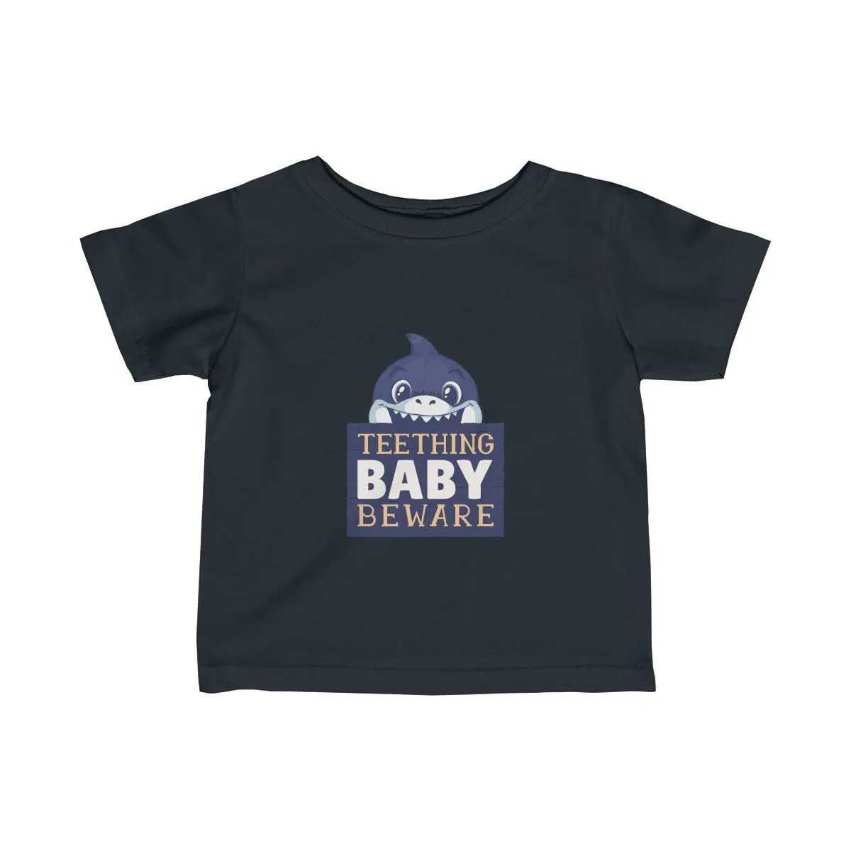 BEWARE: TEETHING! <br>infant tee