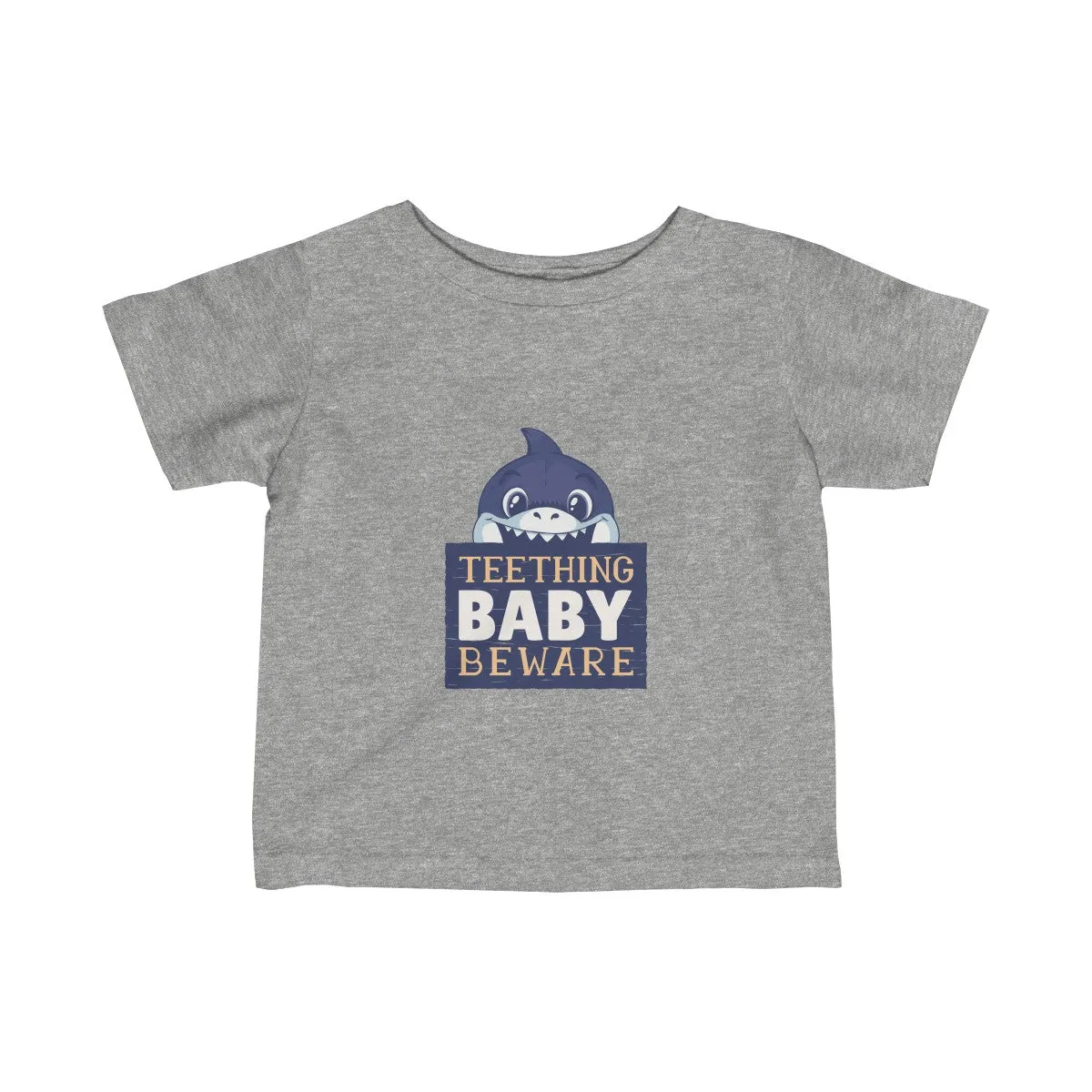 BEWARE: TEETHING! <br>infant tee