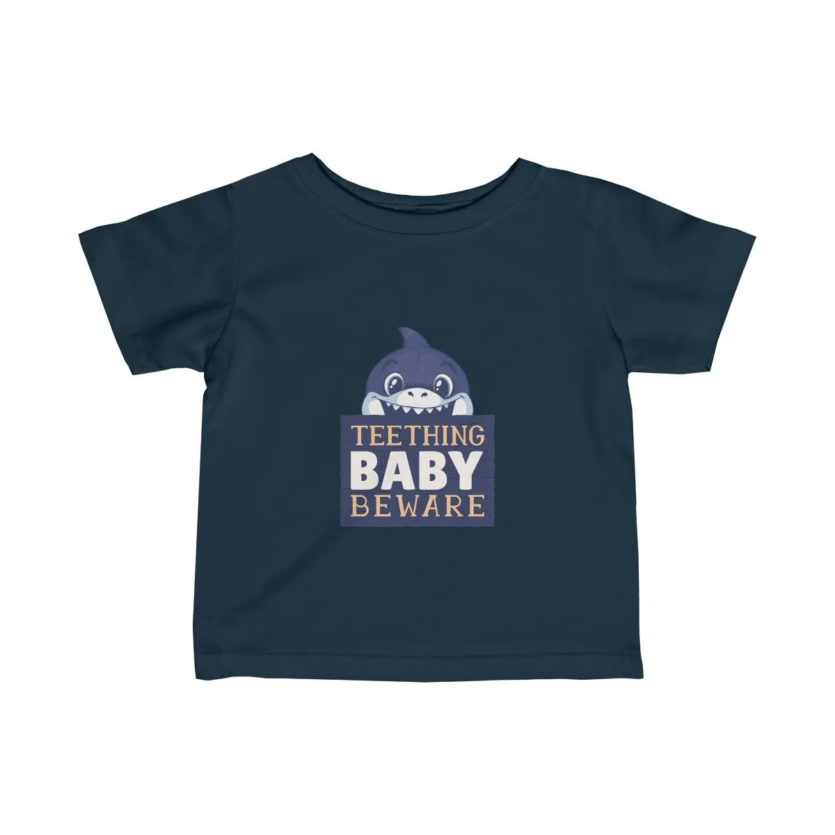BEWARE: TEETHING! <br>infant tee