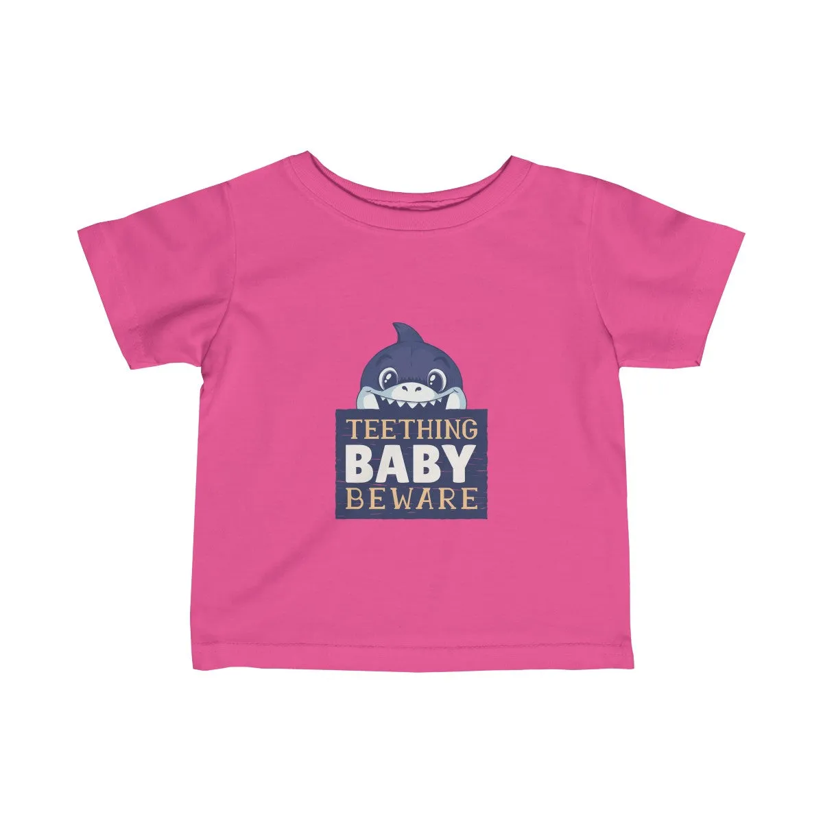 BEWARE: TEETHING! <br>infant tee