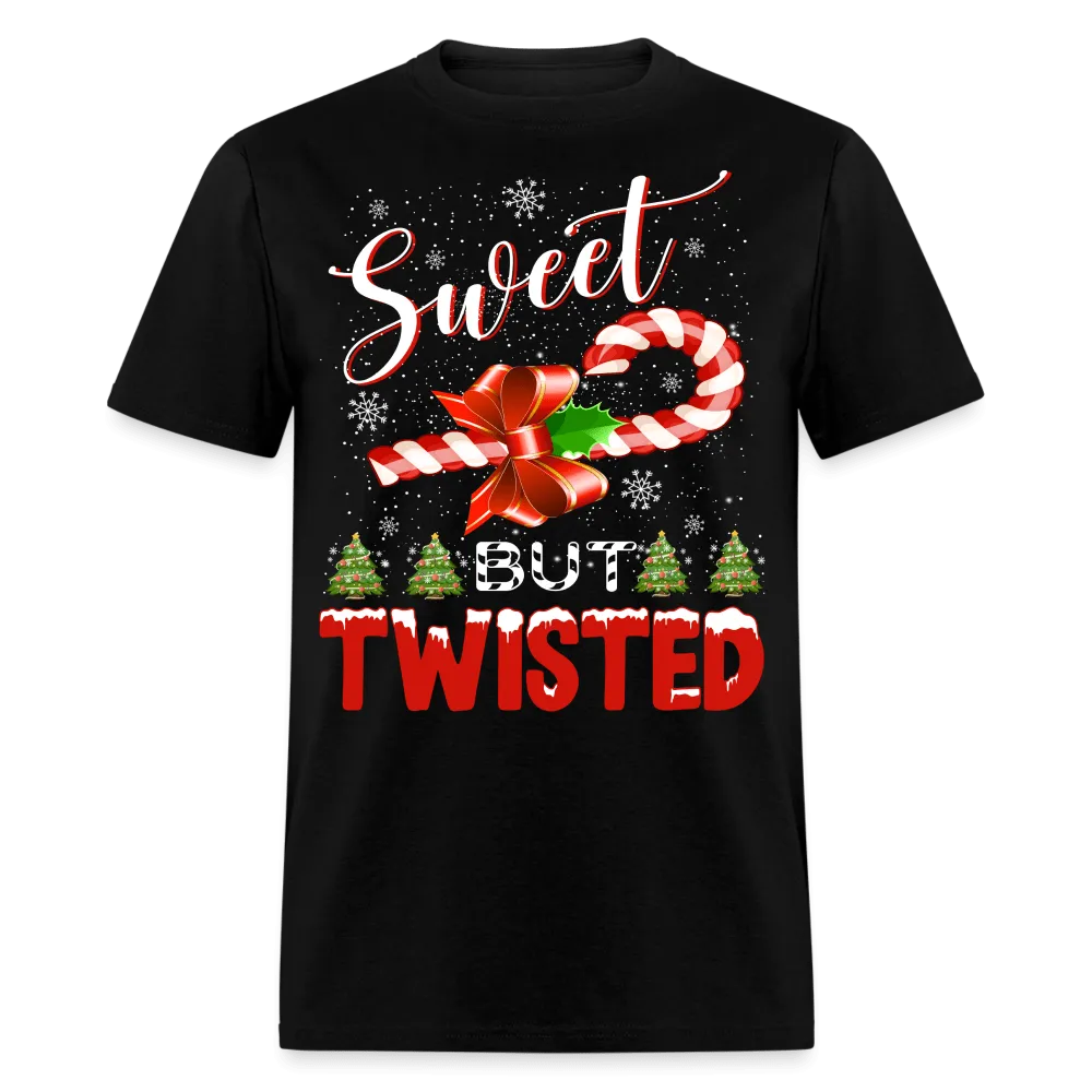 Christmas - Sweet But Twisted - Family Shirts Men, Woman Christmas T Shirts