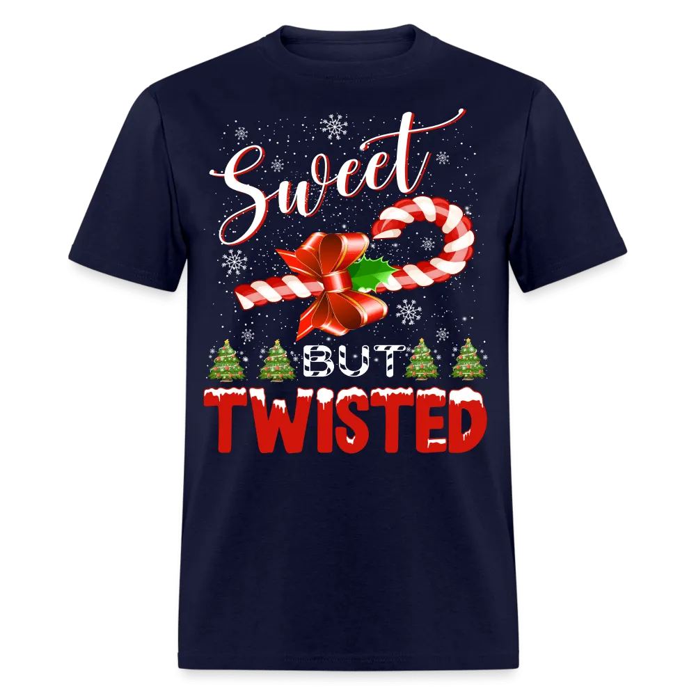 Christmas - Sweet But Twisted - Family Shirts Men, Woman Christmas T Shirts