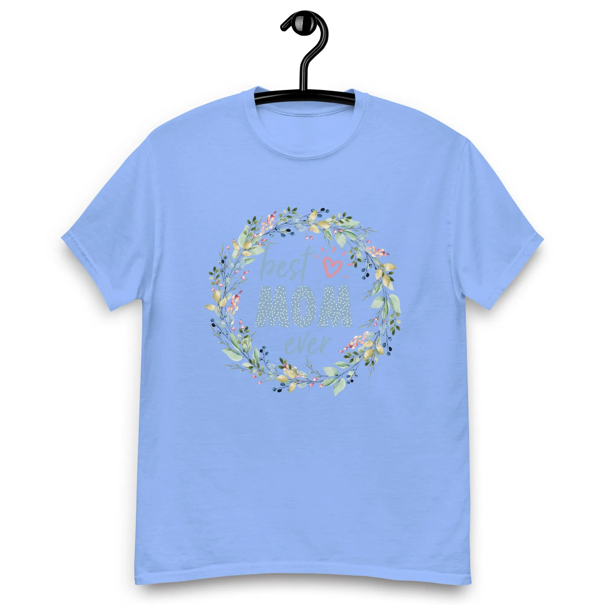 Classic tee- Unisex- Mother's Day T Shirt
