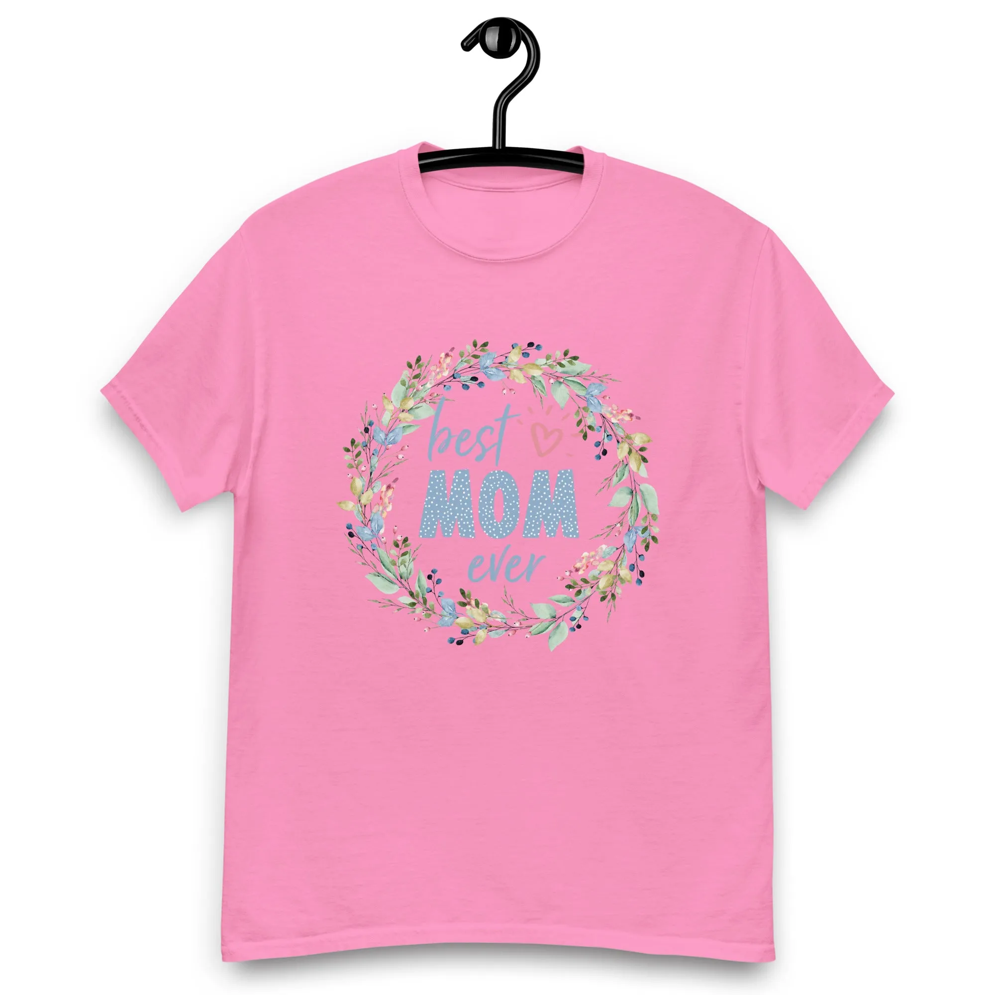 Classic tee- Unisex- Mother's Day T Shirt
