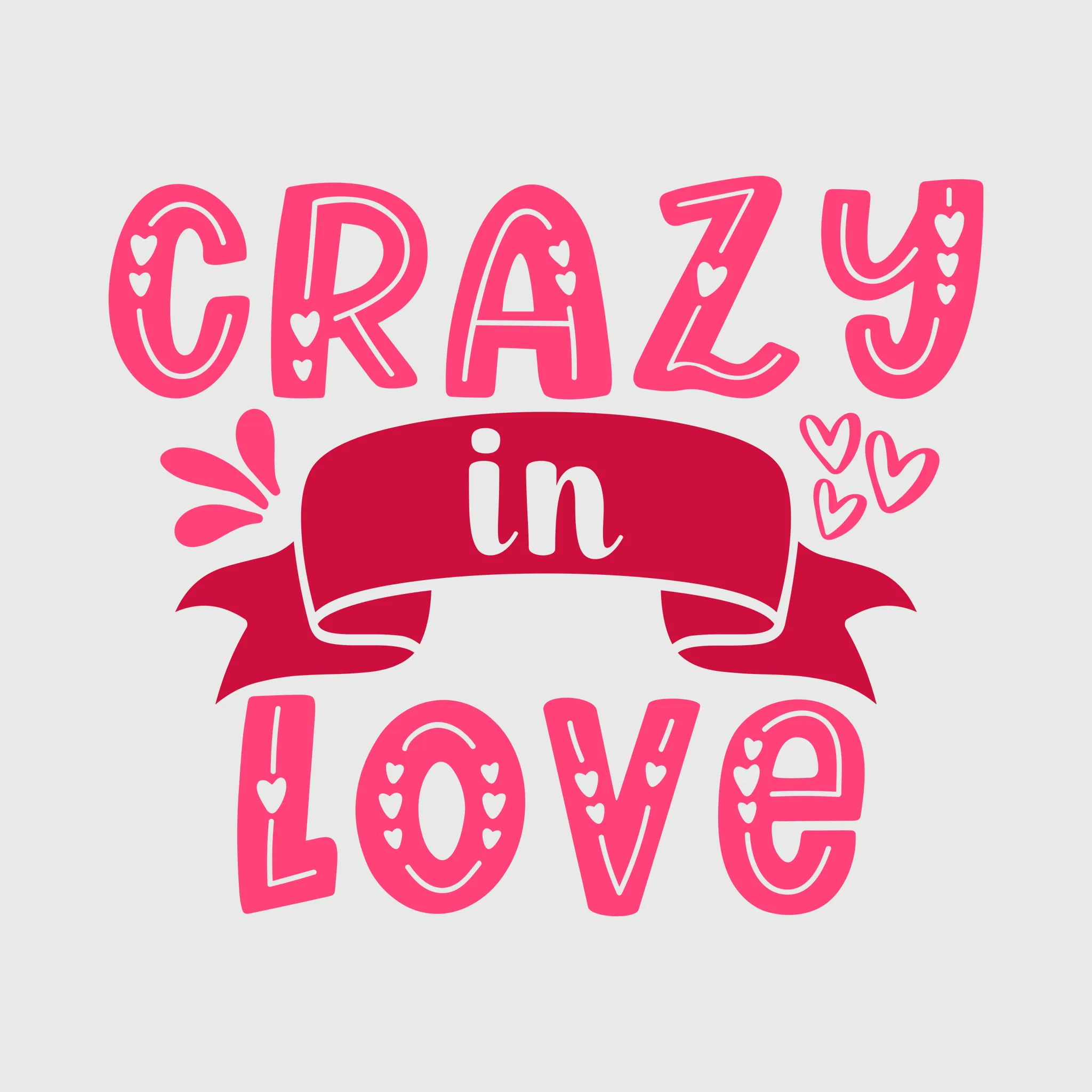 Crazy in Love Valentine Transfer