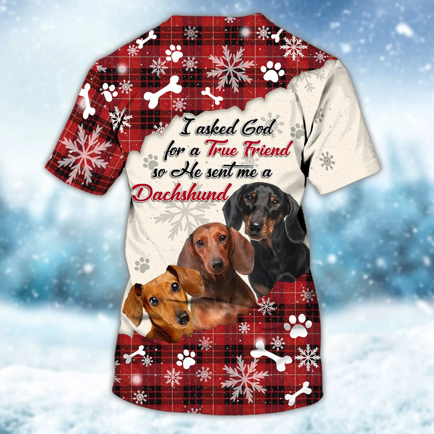 Dachshund - God Sent Me True Friend 3D Full Print Shirts Dog