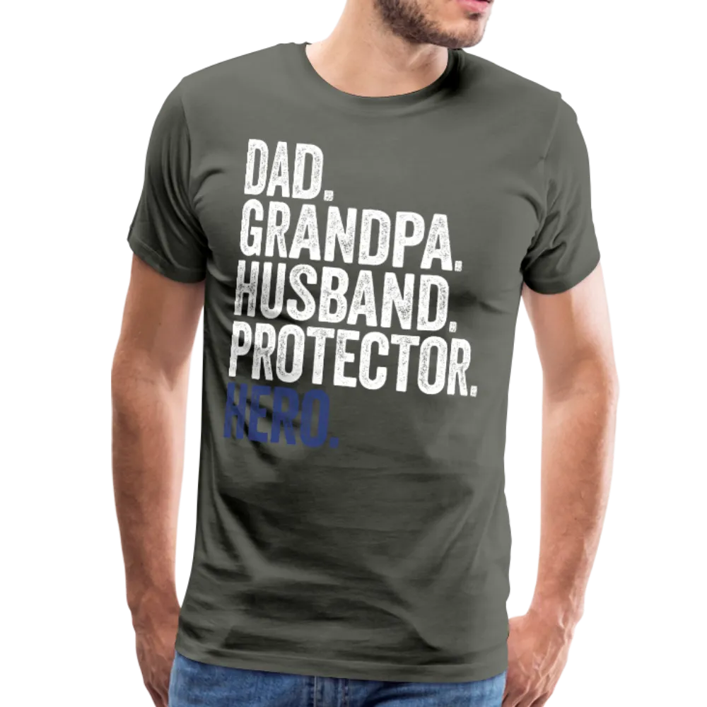 Dad. Grandpa. Husband. Protector. Hero. Men's Premium T-Shirt