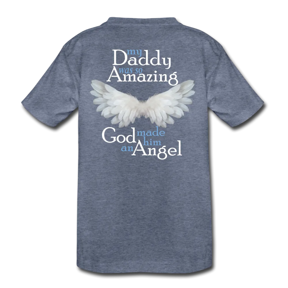 Daddy Amazing Angel Kids' Premium T-Shirt (CK1381)
