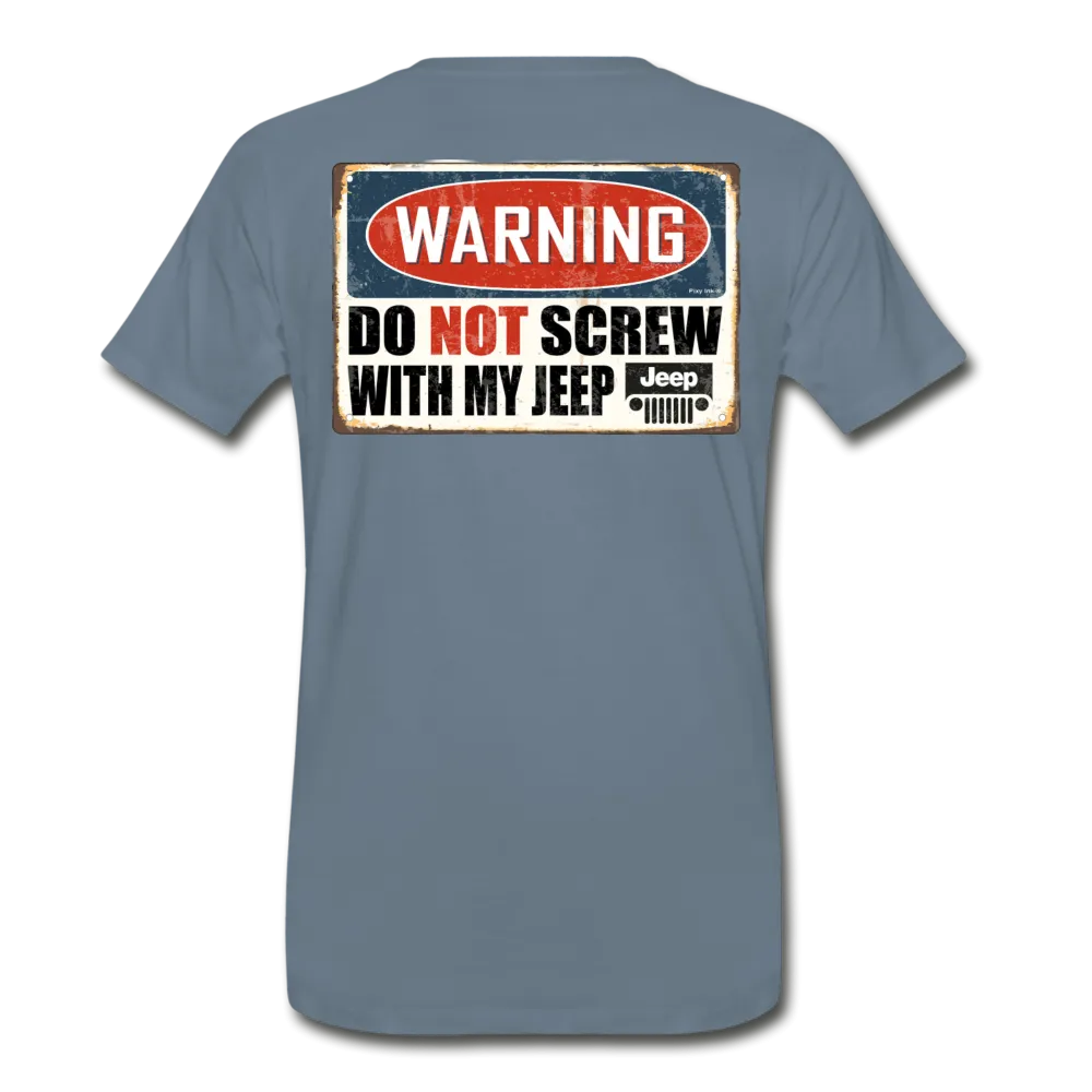 Do Not Screw w/ My Jeep