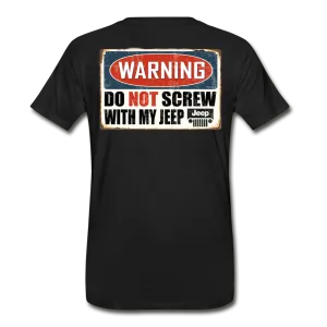 Do Not Screw w/ My Jeep