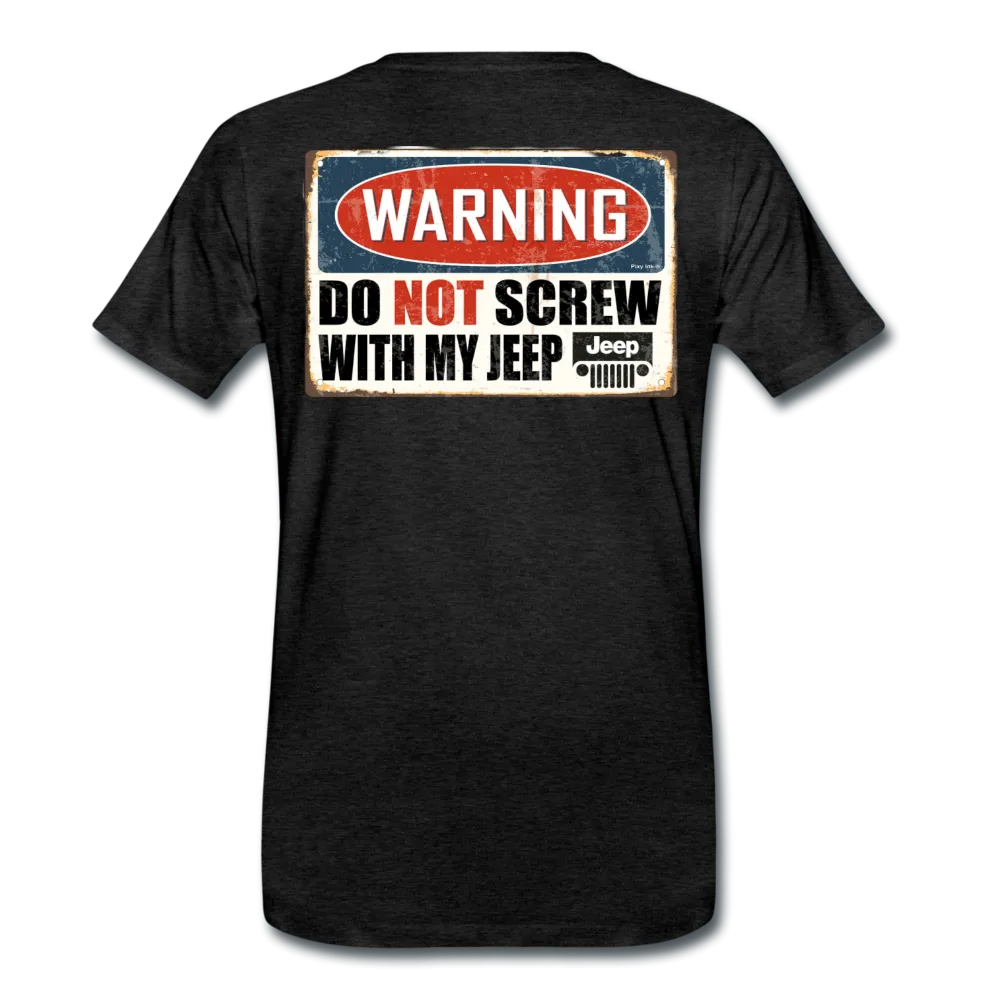 Do Not Screw w/ My Jeep