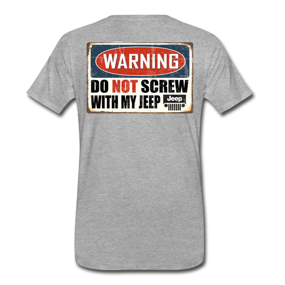 Do Not Screw w/ My Jeep