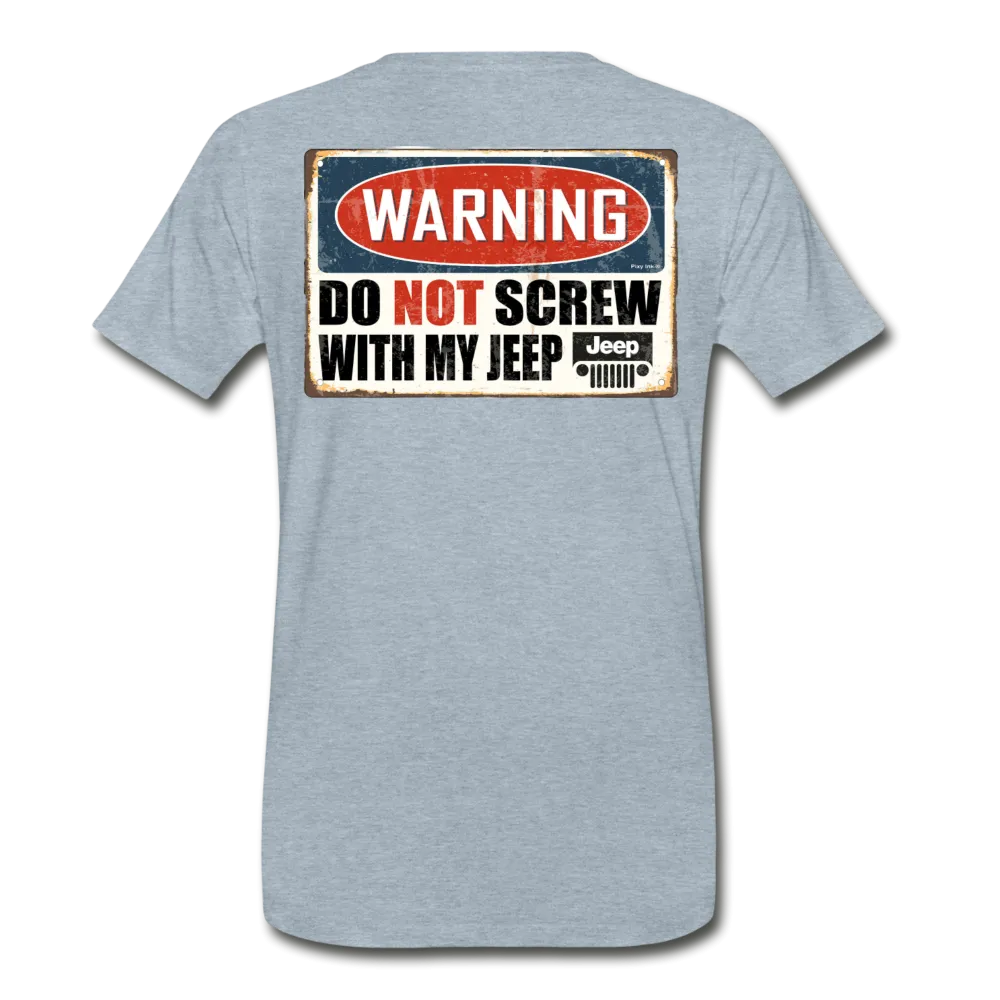 Do Not Screw w/ My Jeep