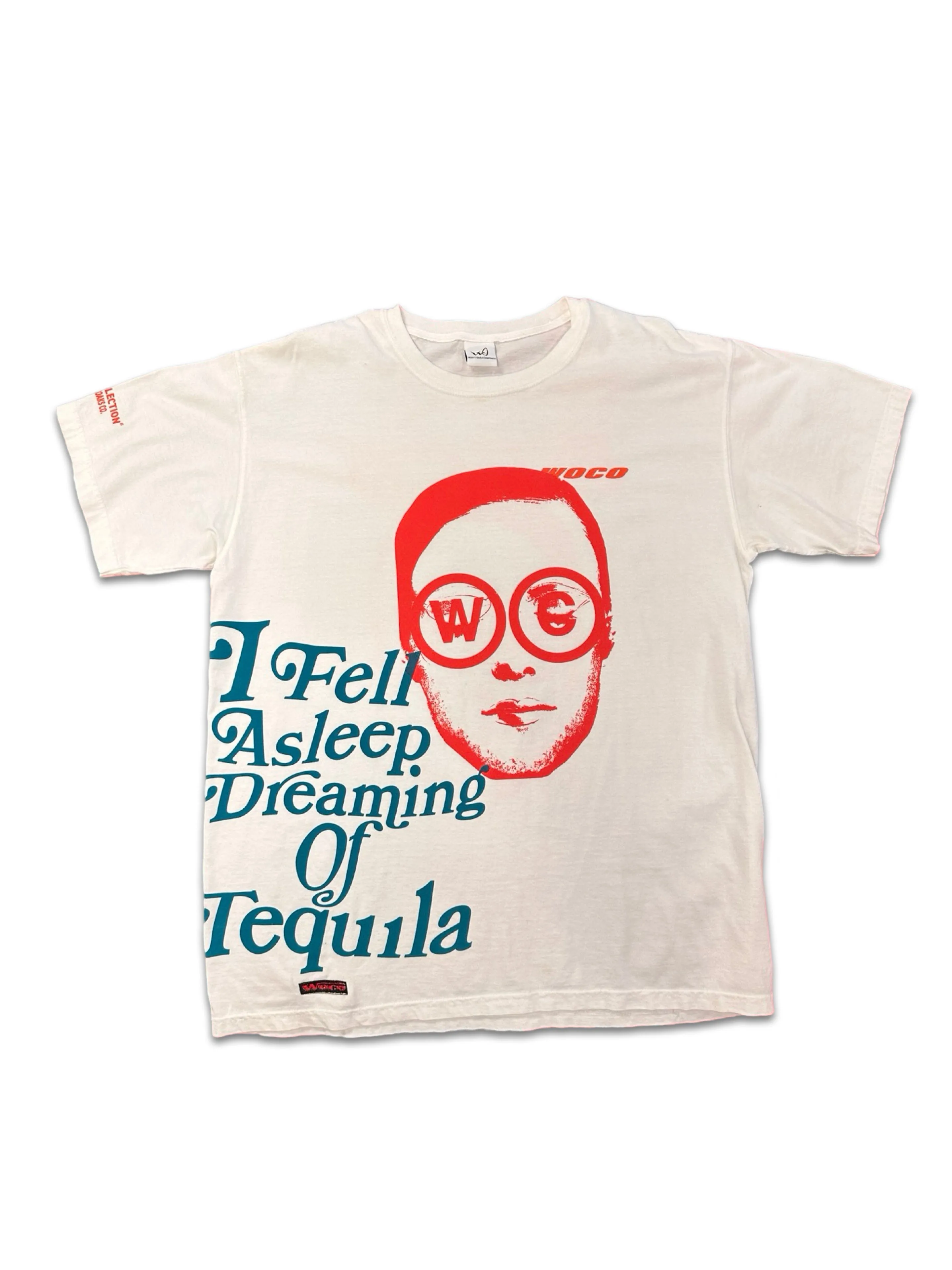 DOWN BAD. I FELL ASLEEP DREAMING OF TEQUILA LARGE