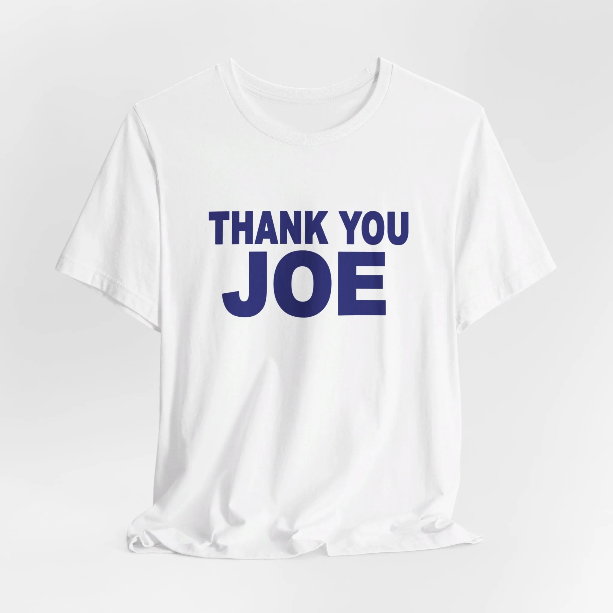 Exclusive 'Thank You Joe' Biden Tribute Tee – High-Quality Cotton, Limited Edition!"