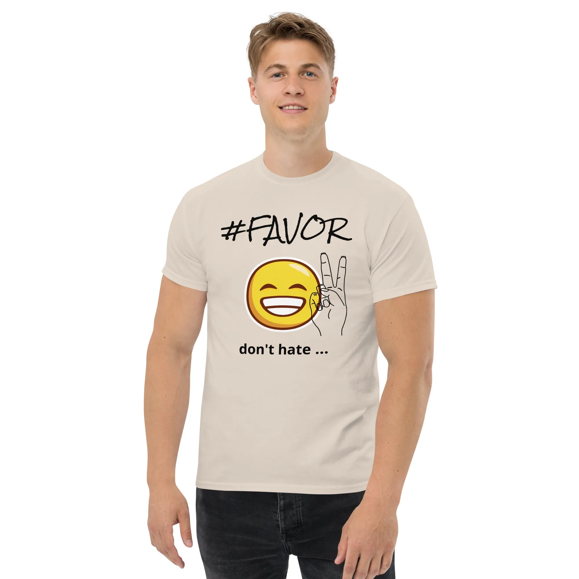 #FAVOR | Premium SS Design FUN Adult or Teen Unisex T-shirt