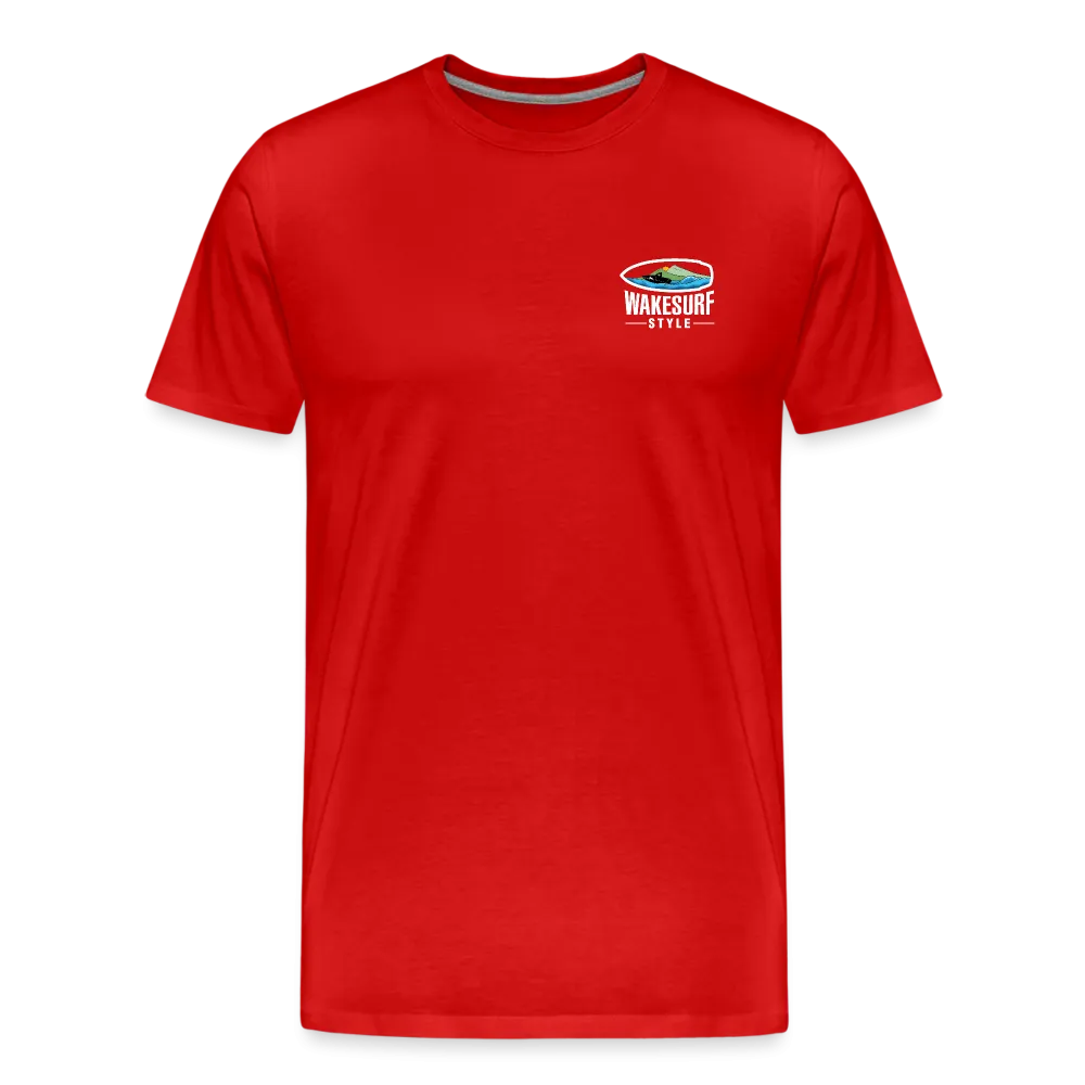 Go Big - Wake Responsibly Image on Back / Logo on Front Men's Premium T-Shirt