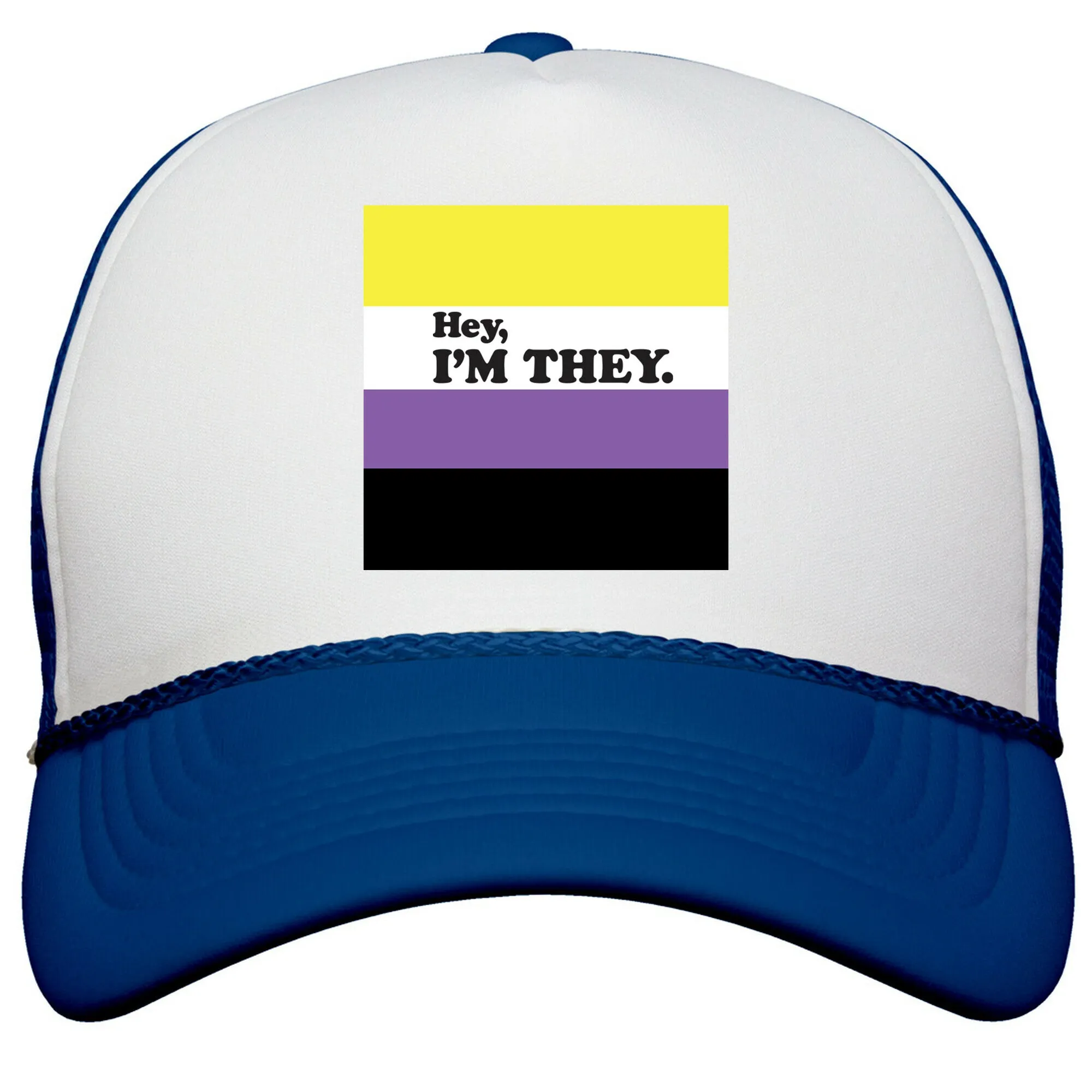 Hey, Im They. \(Non-binary\) Snapback Trucker Hat