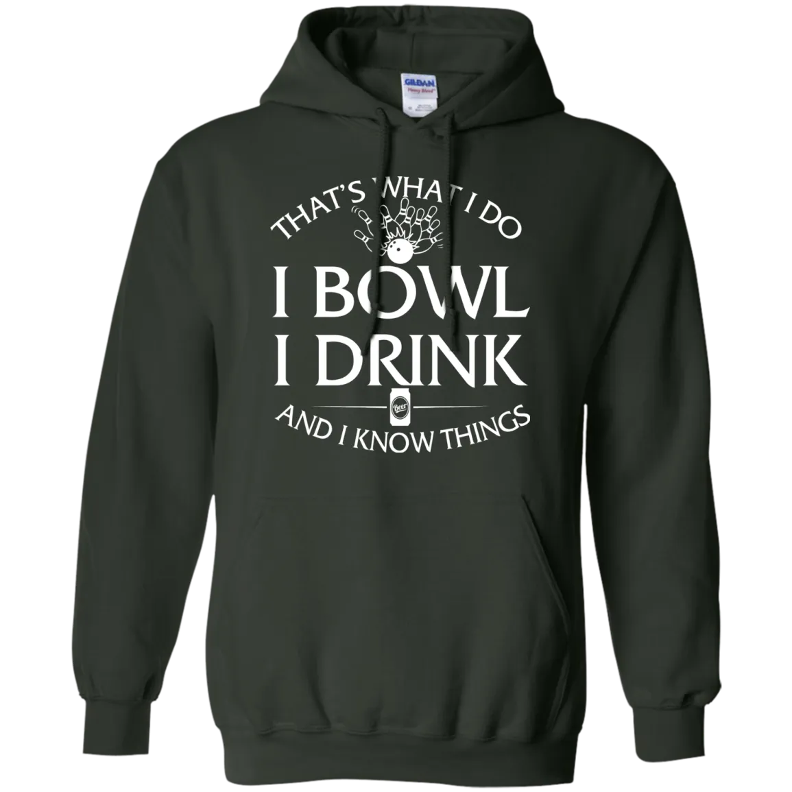 I bowl, I drink and I know things t-shirt/hoodie/tank