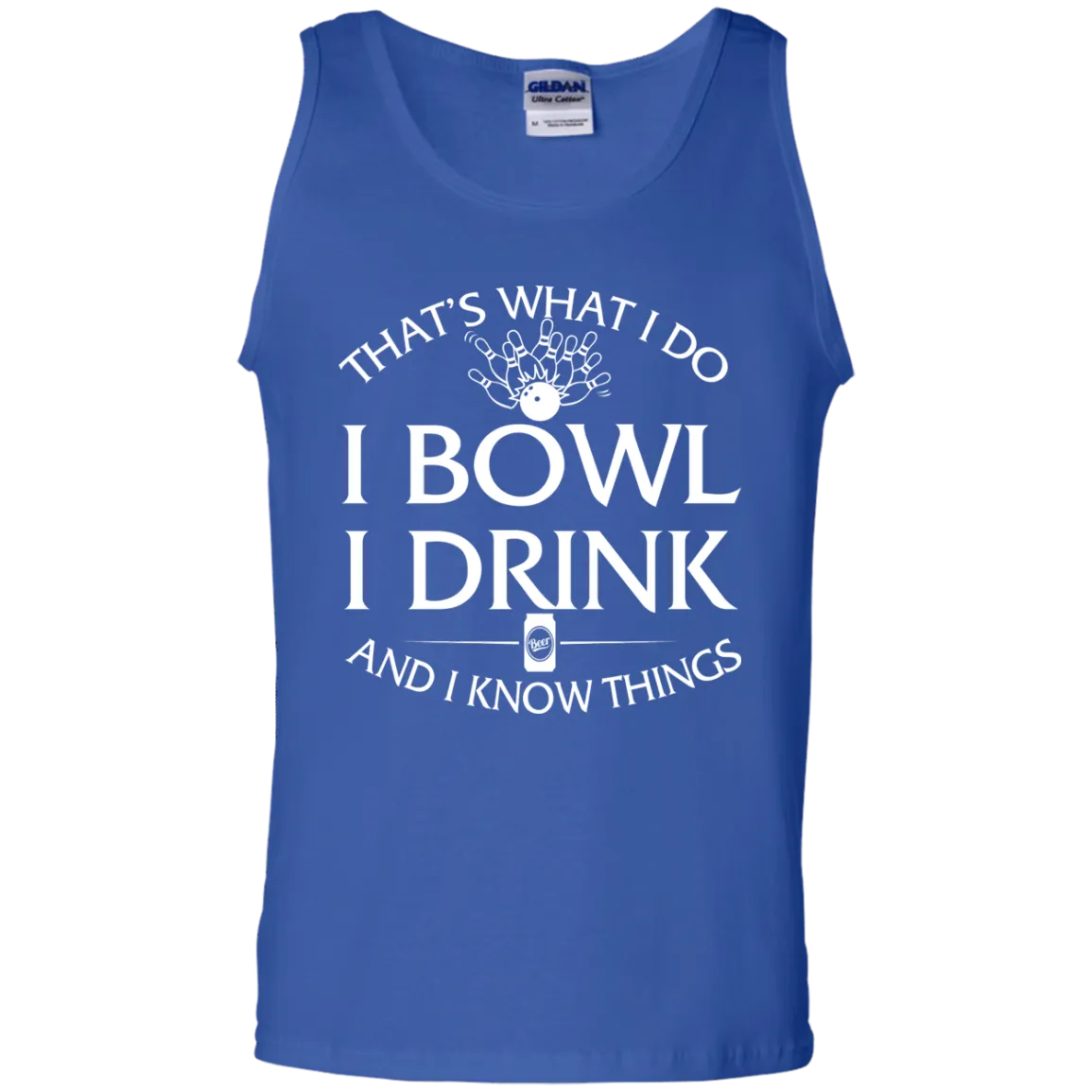 I bowl, I drink and I know things t-shirt/hoodie/tank