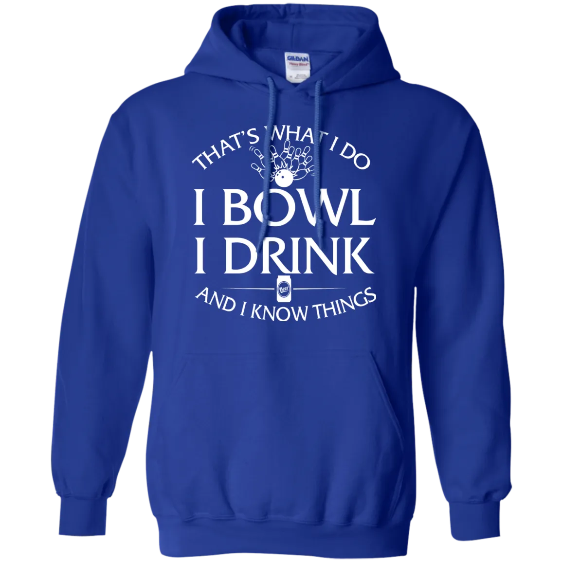I bowl, I drink and I know things t-shirt/hoodie/tank