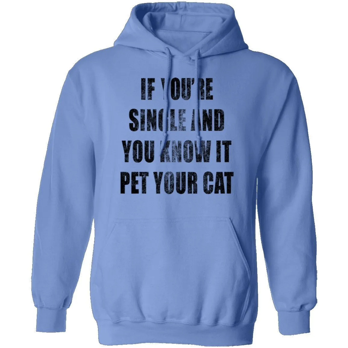 If Your Single And You Know It Pet Your Cat T-Shirt