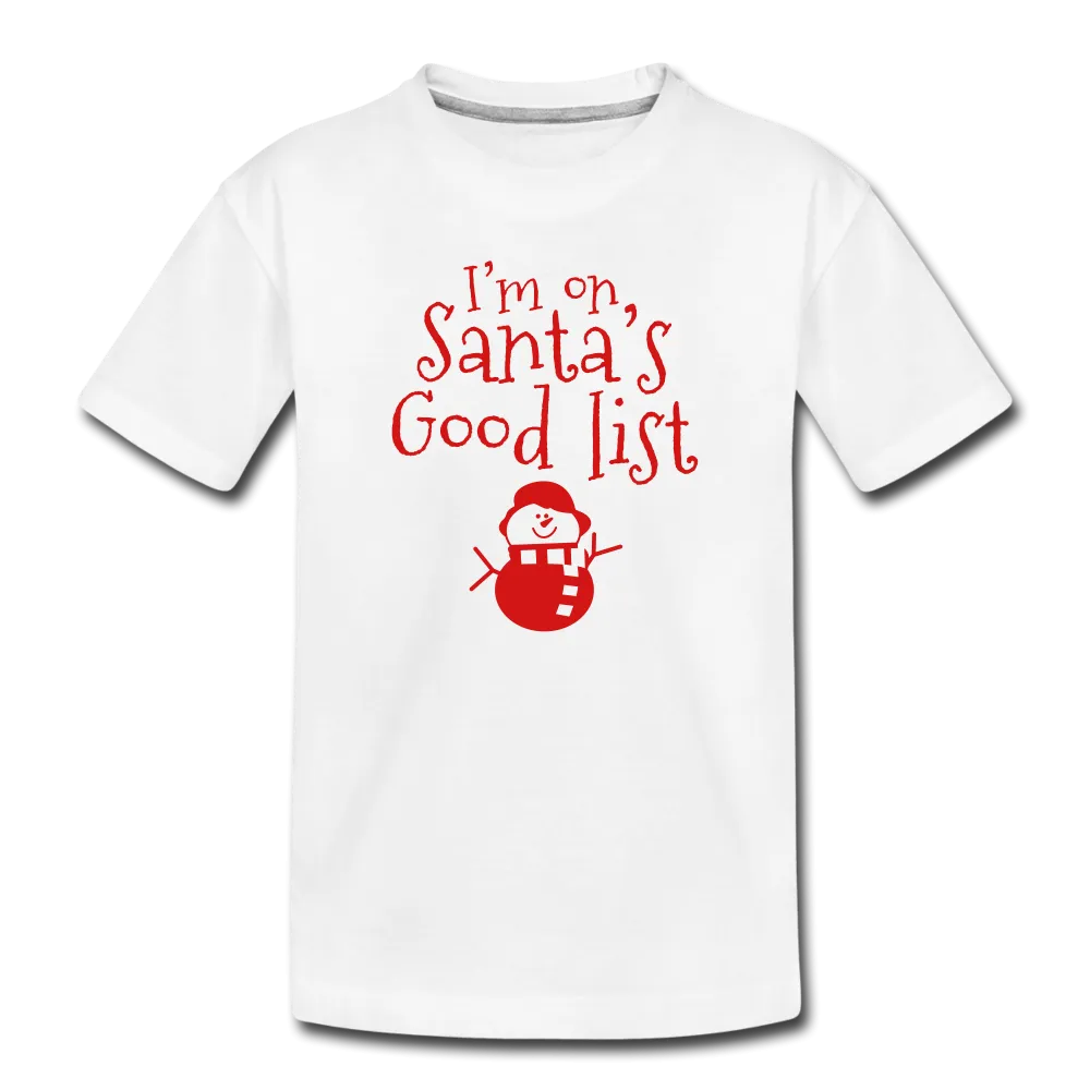 I'm on Santa's Good List Kids' Premium T-Shirt