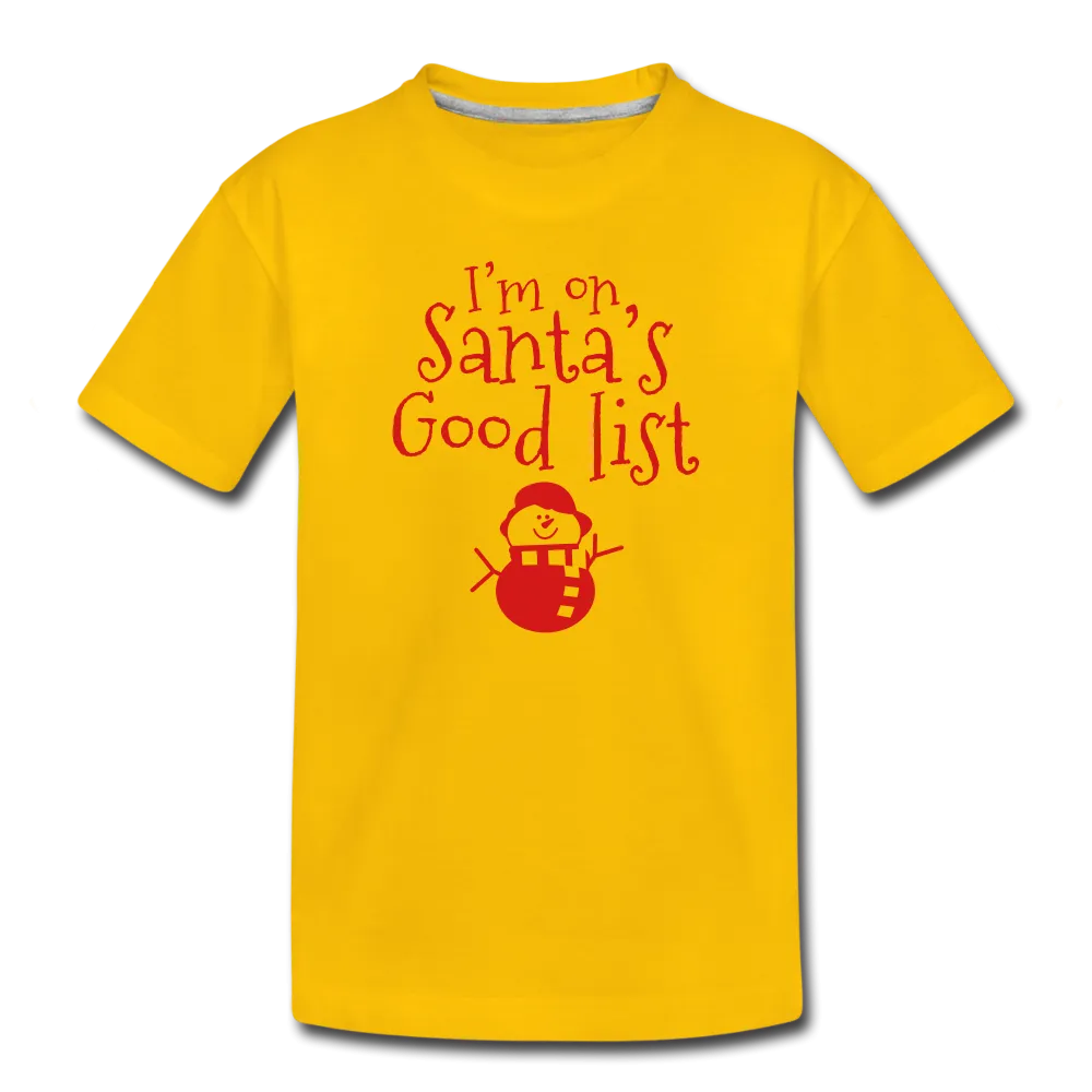 I'm on Santa's Good List Kids' Premium T-Shirt