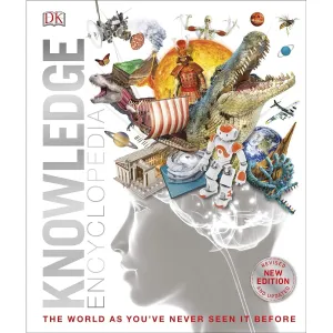 Knowledge Encyclopedia: The World as You've Never Seen It Before (Knowledge Encyclopedias) Hardcover