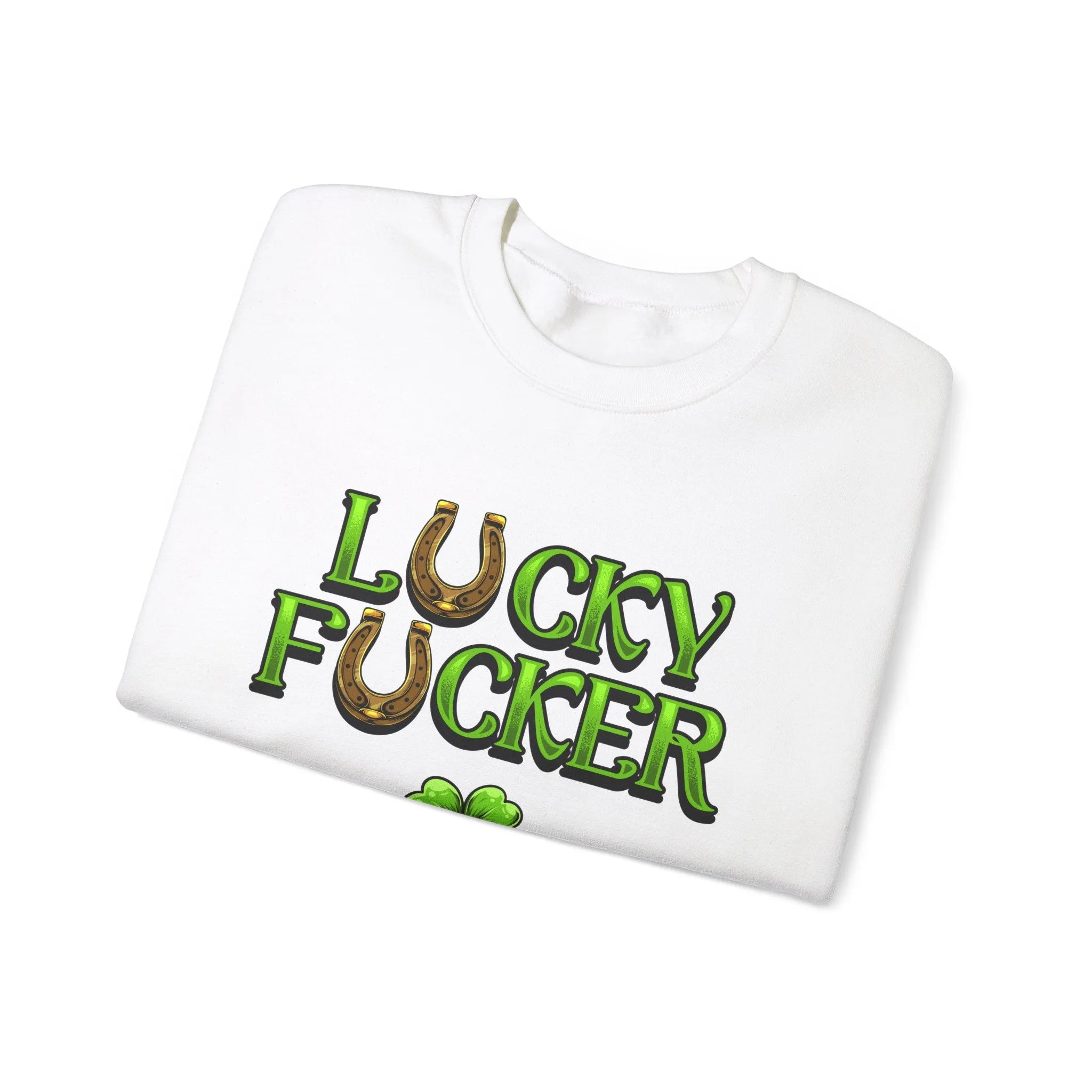 L℧cky F℧ucker St Patrick's Day Parade Sweatshirt