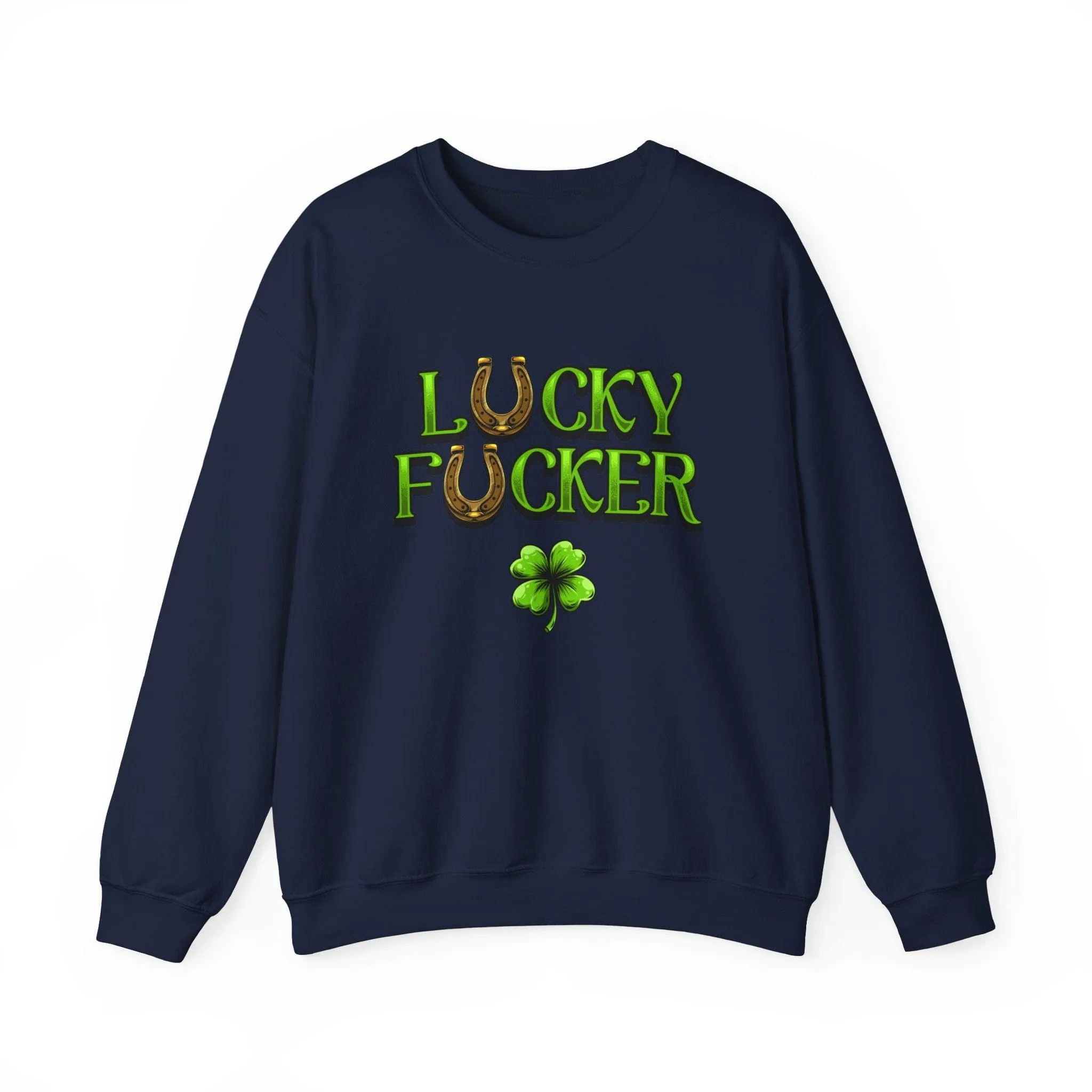 L℧cky F℧ucker St Patrick's Day Parade Sweatshirt