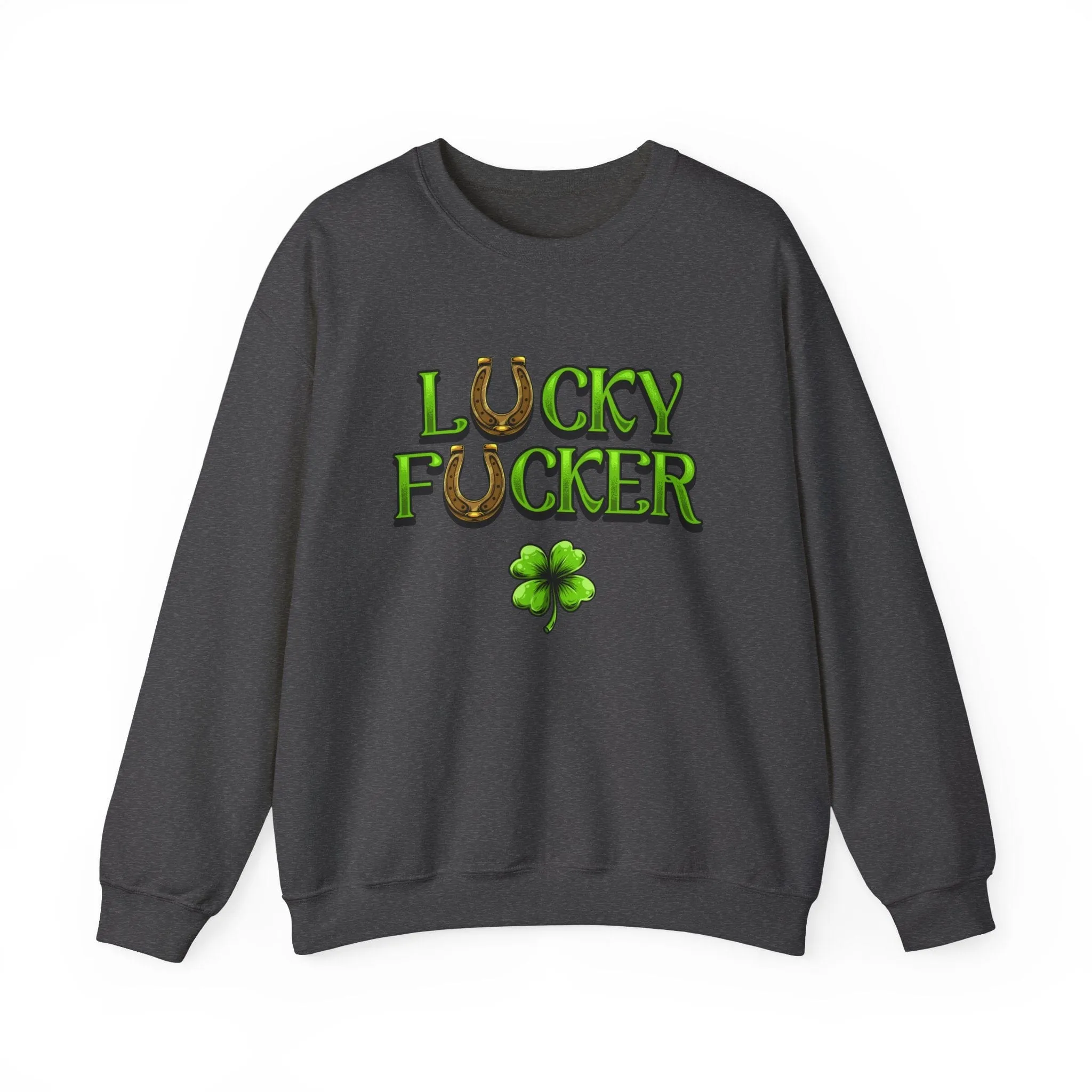 L℧cky F℧ucker St Patrick's Day Parade Sweatshirt
