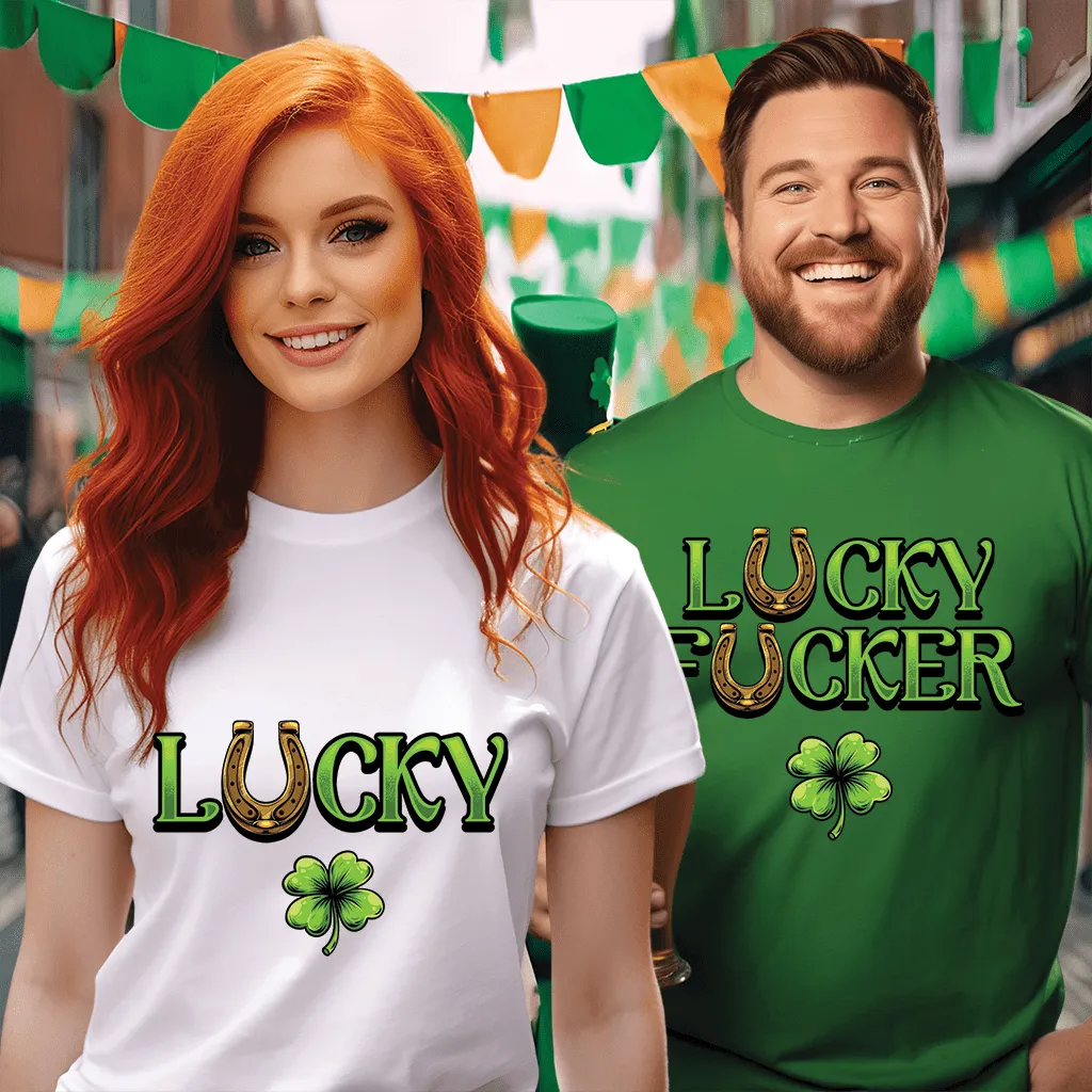 Lucky & Lucky F*ucker St Patricks Day Drinking Shirts