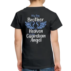 My Big Brother in Heaven Toddler Premium T-Shirt