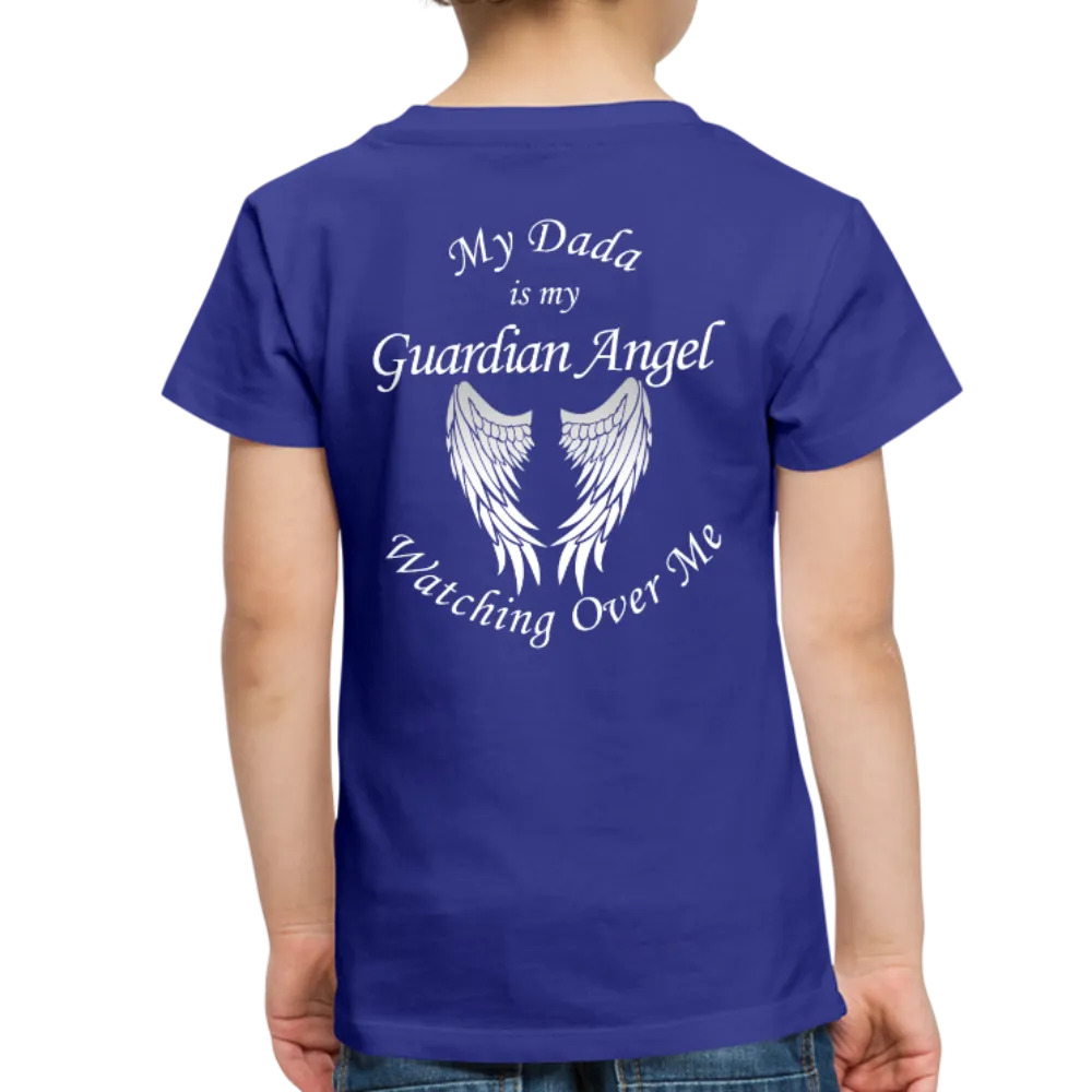 My Dada is my Guardian Angel Toddler Premium T-Shirt