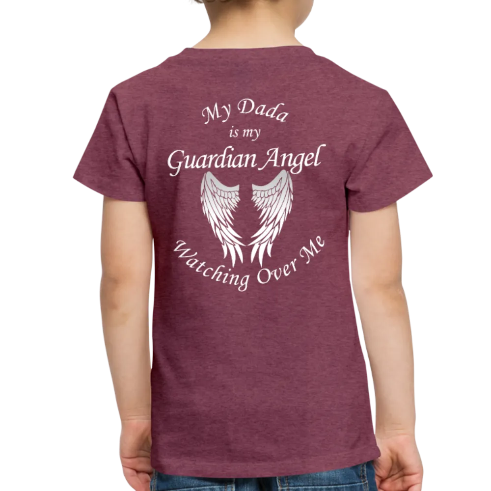 My Dada is my Guardian Angel Toddler Premium T-Shirt
