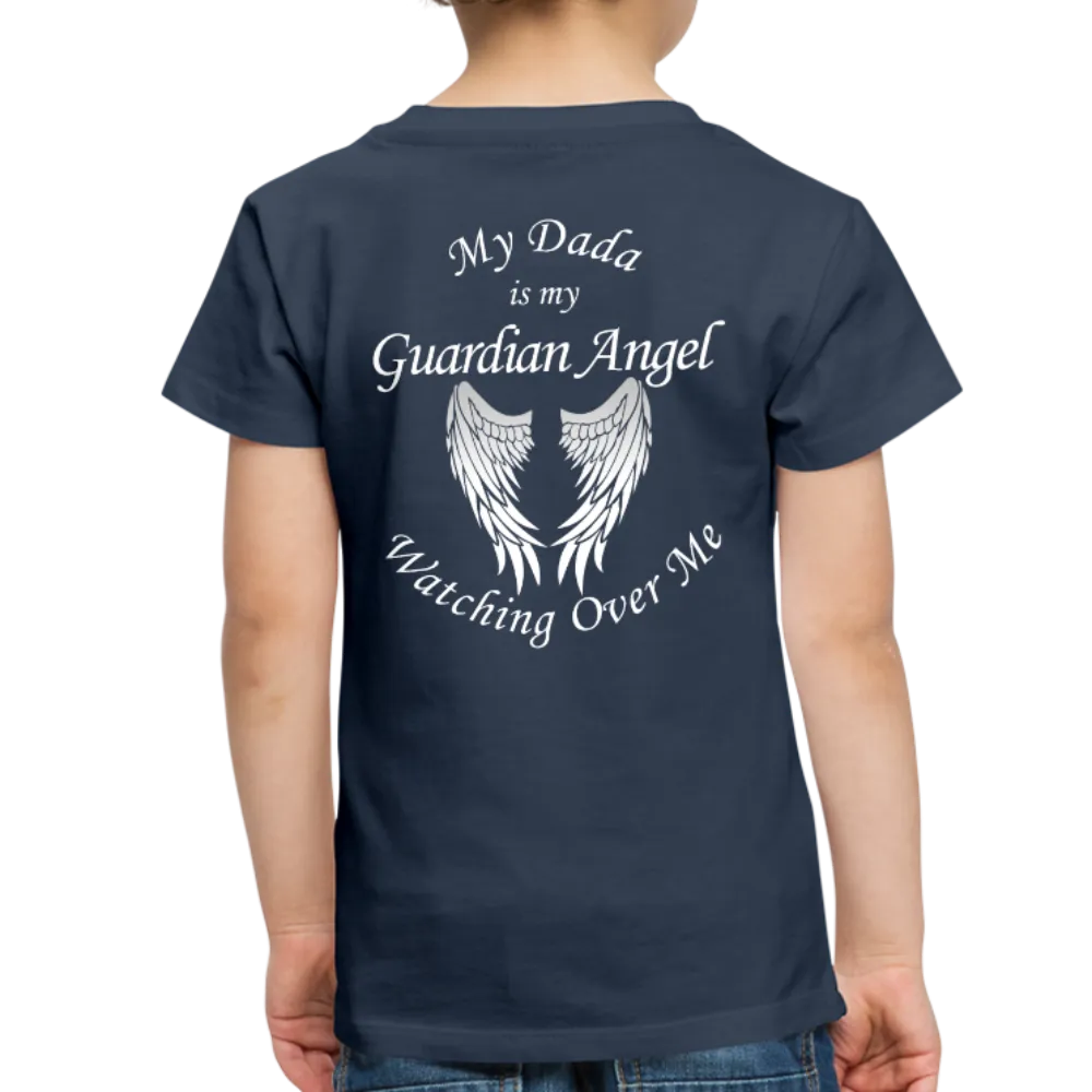 My Dada is my Guardian Angel Toddler Premium T-Shirt