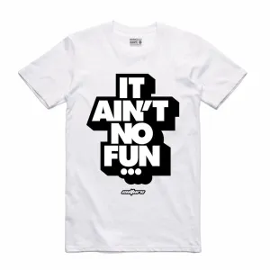 Streetwear on Demand CULTURE AINT NO FUN TEE WHITE