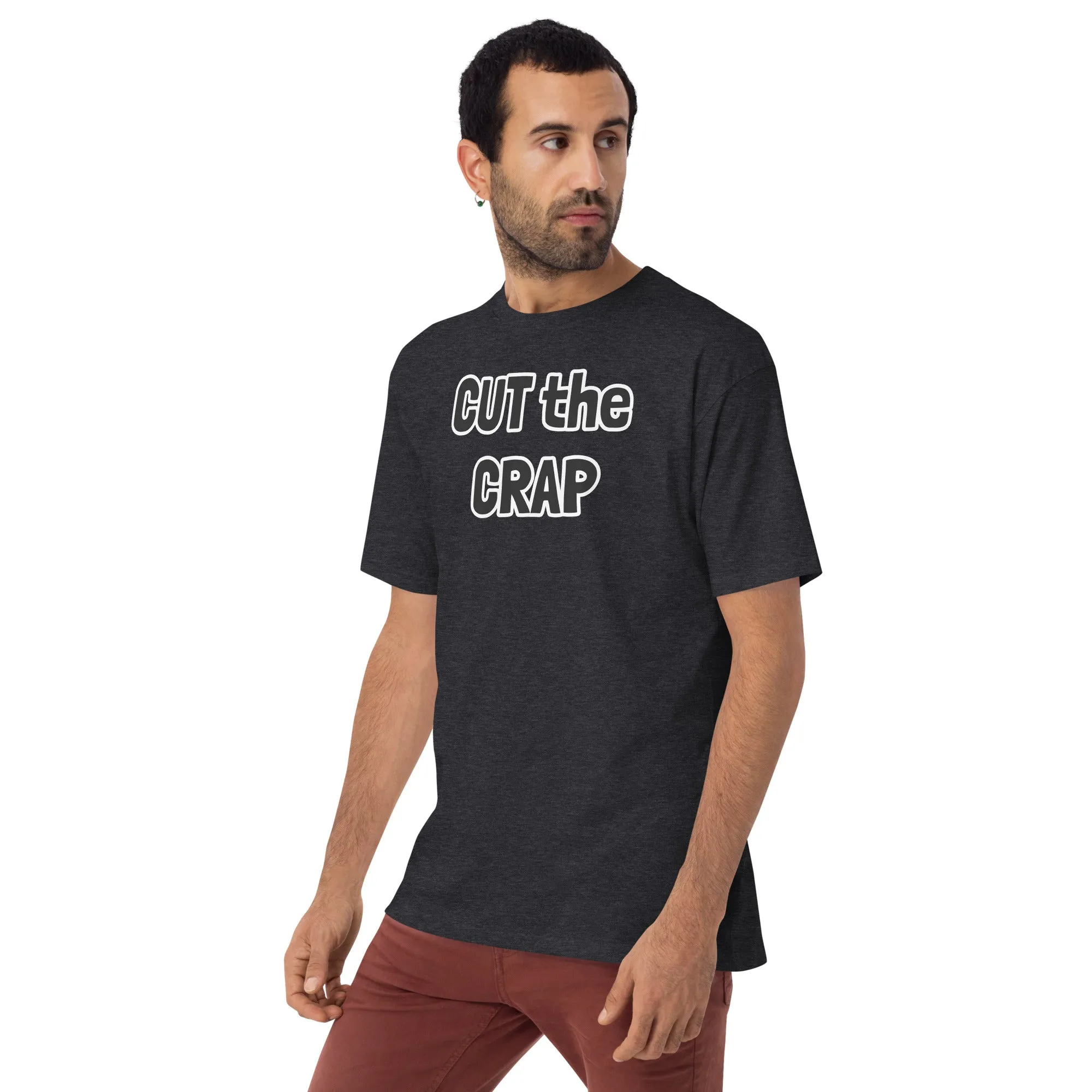 The A&G Cut The Crap II Men’s Premium Heavyweight Tee
