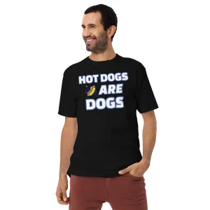The A&G Hot Dogs Are Dogs Men’s Premium Heavyweight Tee