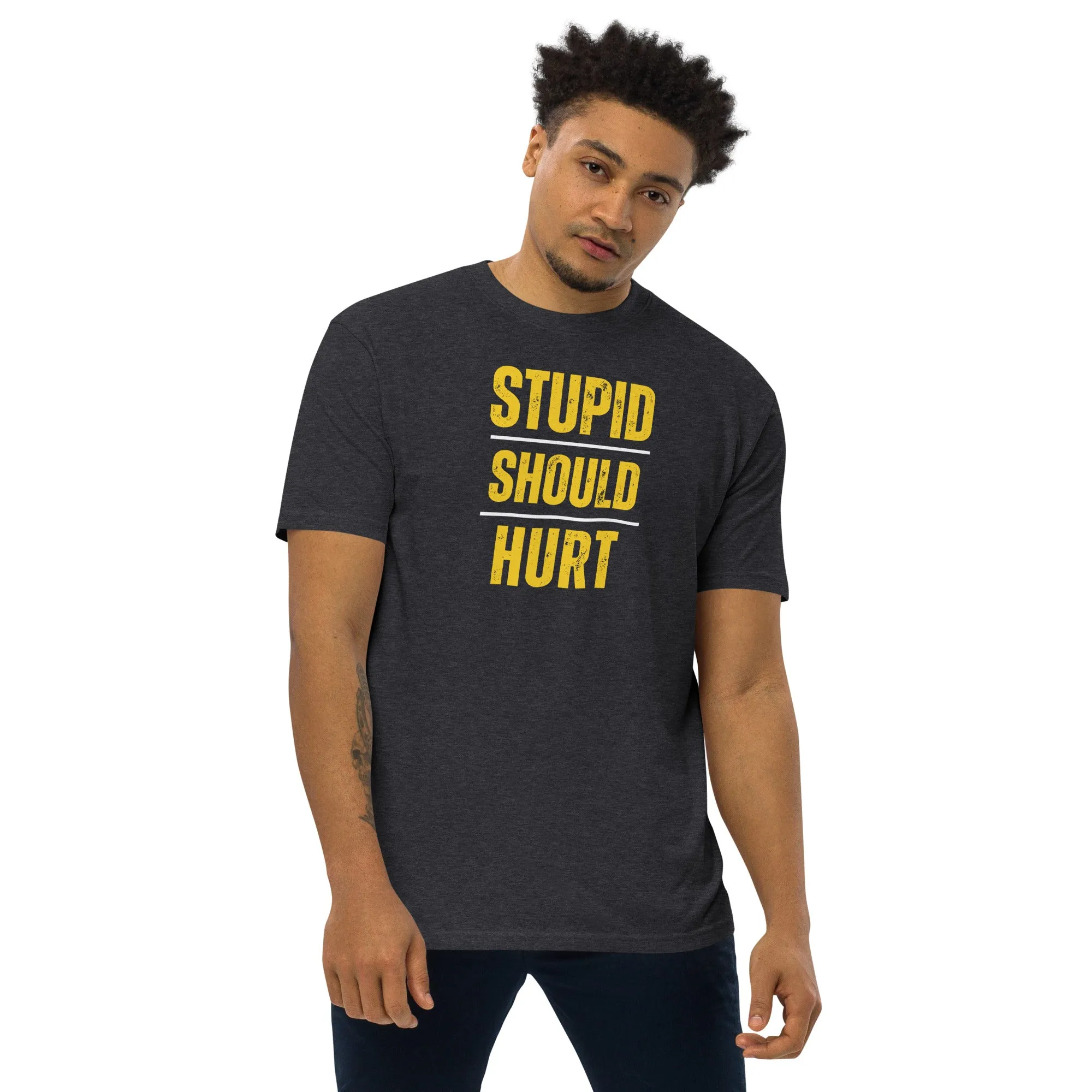 The A&G Stupid Should Hurt '24 Premium Heavyweight Tee