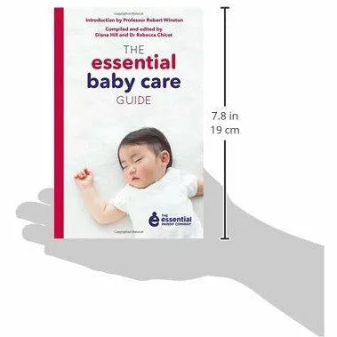 The Essential Baby Care Guide (Essential Parent Company 3)