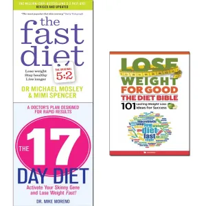 the fast diet,lose weight for good and the 17 Day diet collection 3 books bundle