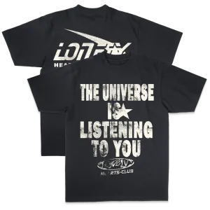 The Universe Is Listening Premium T-Shirt