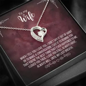 To My Wife - You're The Best Thing That Happened To Me - Necklace - FLNWifeM18
