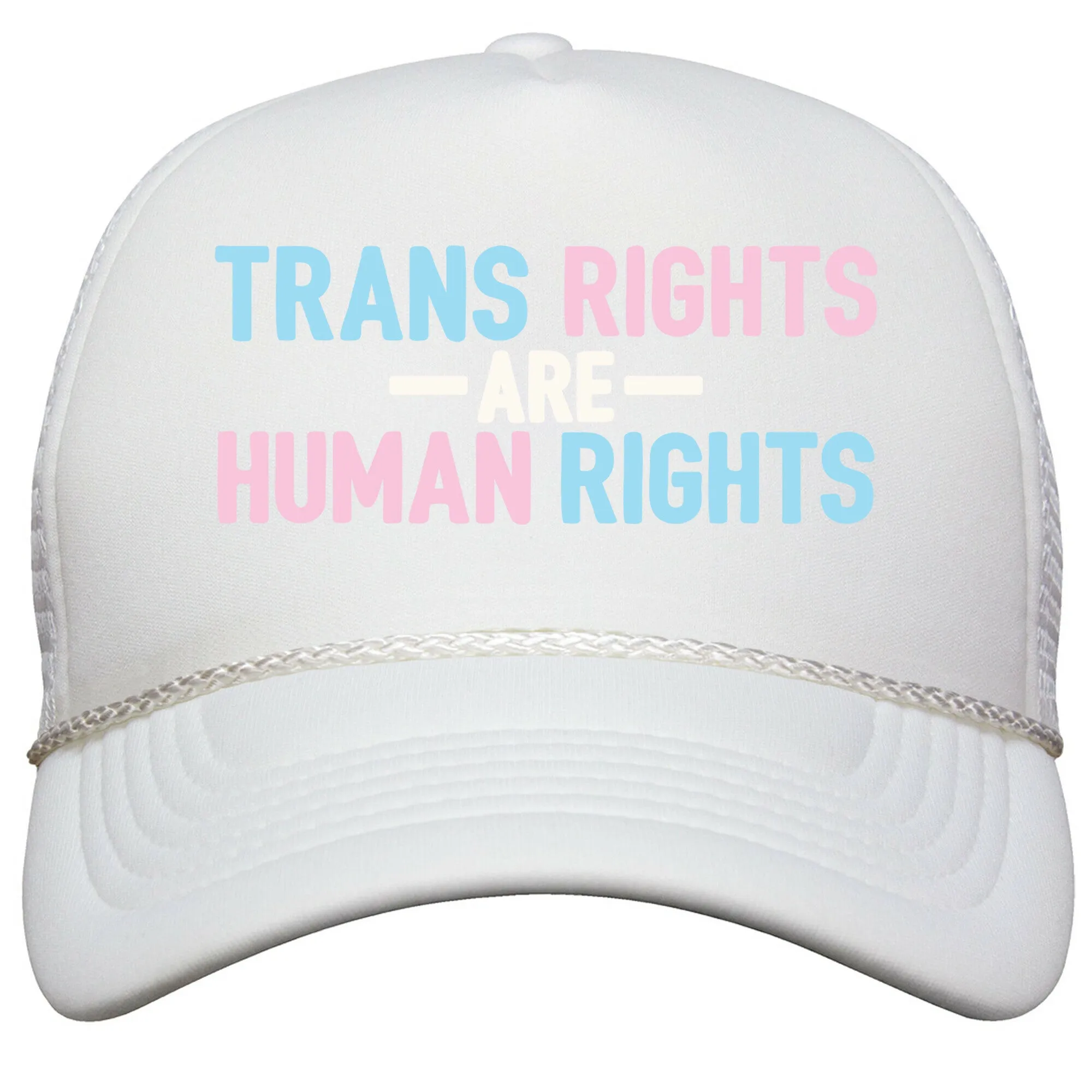 Trans Rights Are Human Rights Snapback Trucker Hat